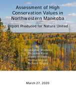 Report produced for Nature United - Assessment of High Conservation Values in Northwestern Manitoba